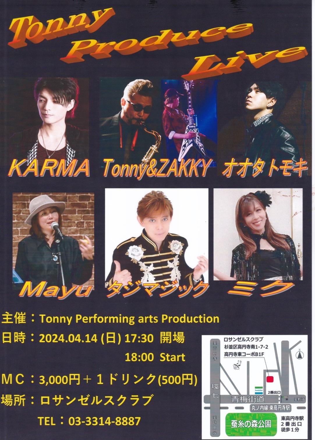 ◆ 4月14日(日)<br>Tonny Produce Live