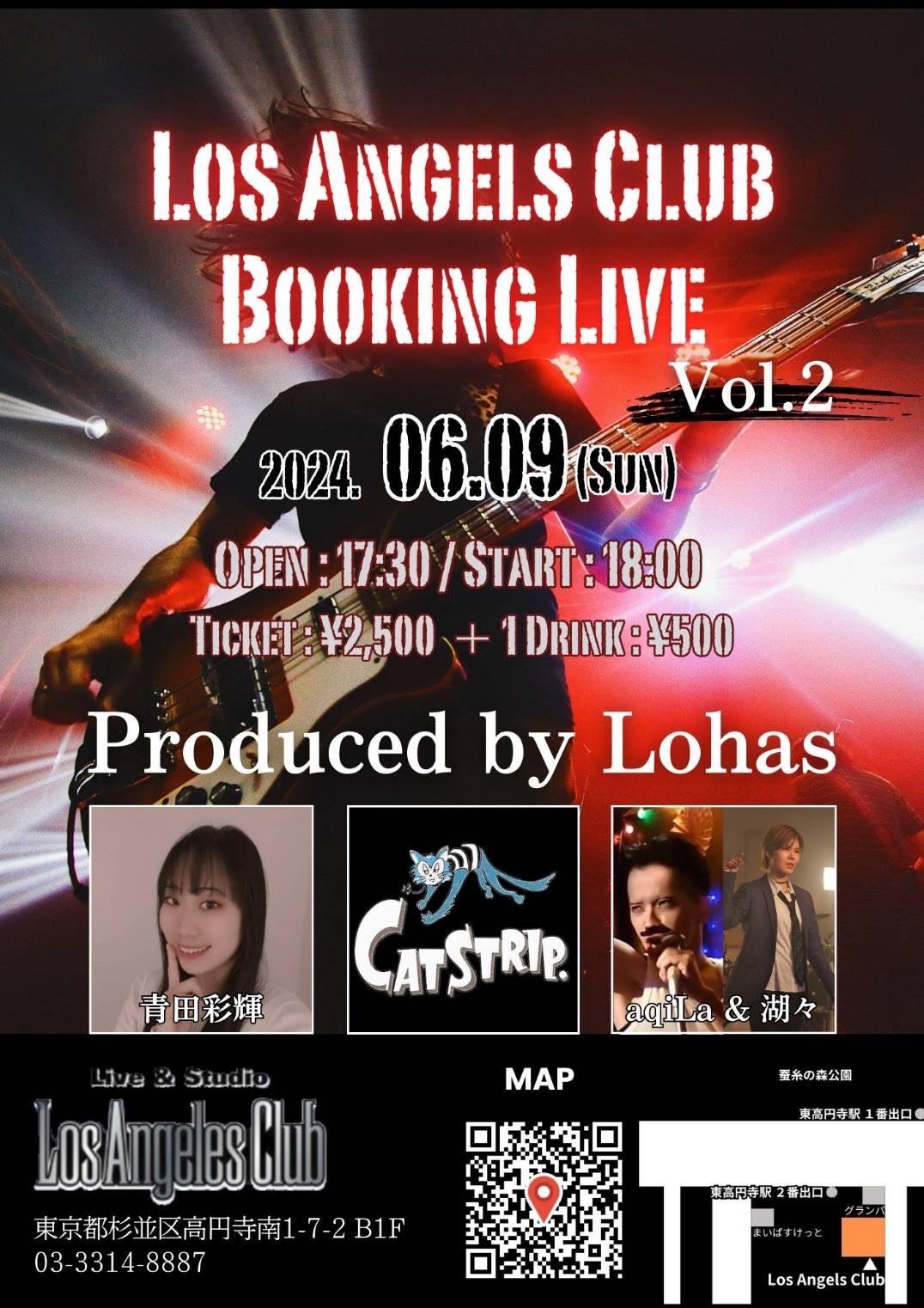 ◆ 6月9日(日) <br>LOS ANGELS Club BOOKING LIVE Vol.2