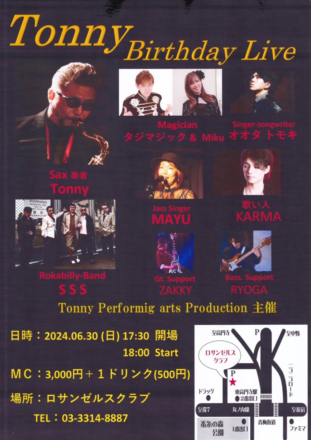 ◆ 6月30日(日)  Tonny Birthday Live
